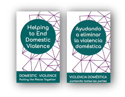 Two Brochure covers, on the left "Helping to End Domestic Violence" and on the right "Ayudando a eliminar la violencia doméstica"
