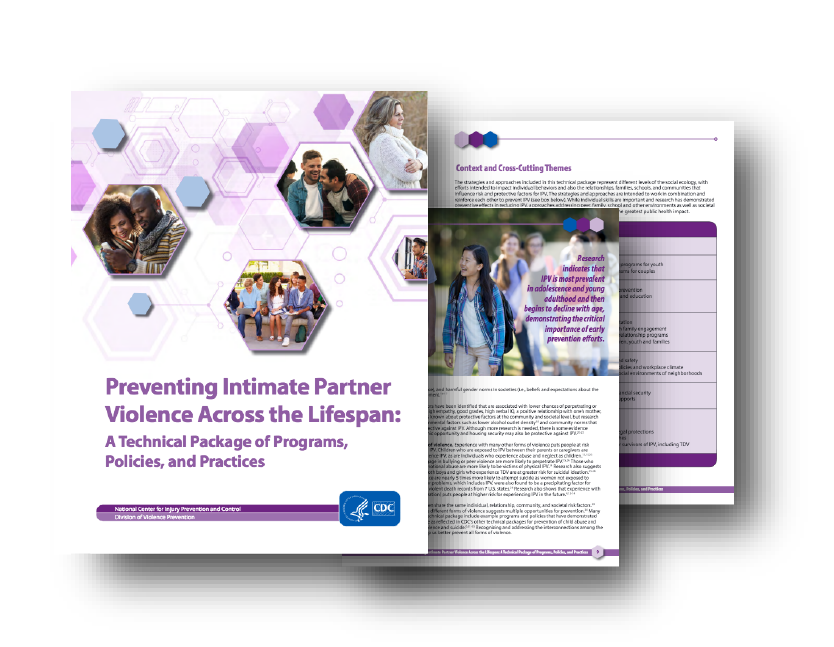 Preventing Intimate Partner Violence Across the Lifespan:A Technical Package of Programs, Policies, and Practices