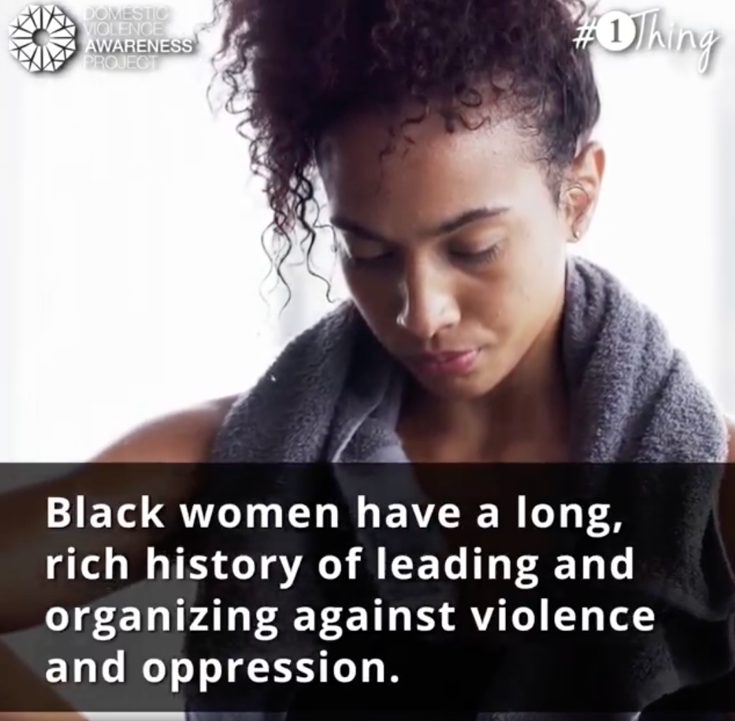 Black women have a long, rich history of leading and organizing against violence and oppression