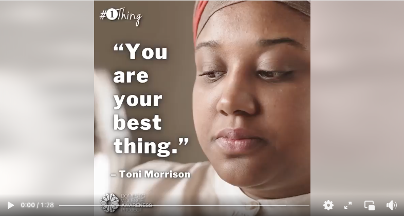 "You are your best thing" - Toni Morrison